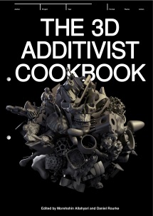 The_3D_Additivist_Cookbookcover